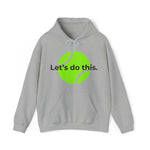 Load image into Gallery viewer, Let&#39;s do this. Hoodie **FREE SHIPPING in December
