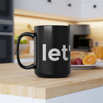 Load image into Gallery viewer, Let&#39;s Go! Coffee Mug, 15oz